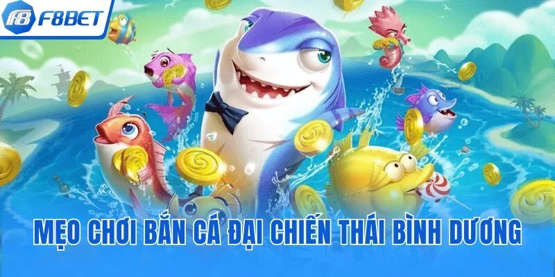 3 mẹo cực hiệu quả khi áp dụng vào đại chiến Thái Bình Dương