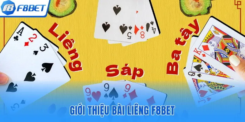 Giới thiệu bài liêng F8bet