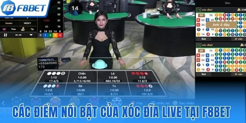 Các điểm nổi bật của xóc đĩa live tại F8bet
